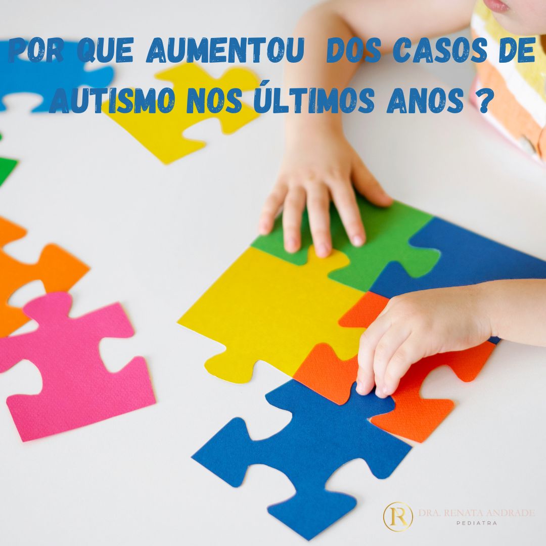 Por que aumentou o número de casos de autismo nos últimos anos?