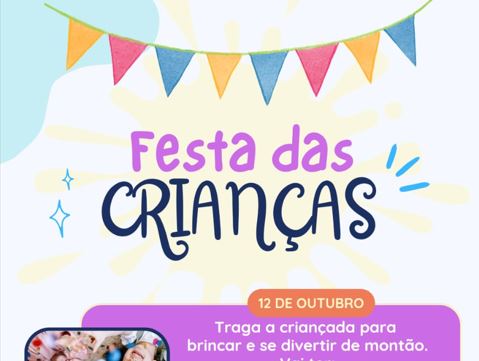 Nesta quinta FESTA DAS  CRIANÇAS  no  Village