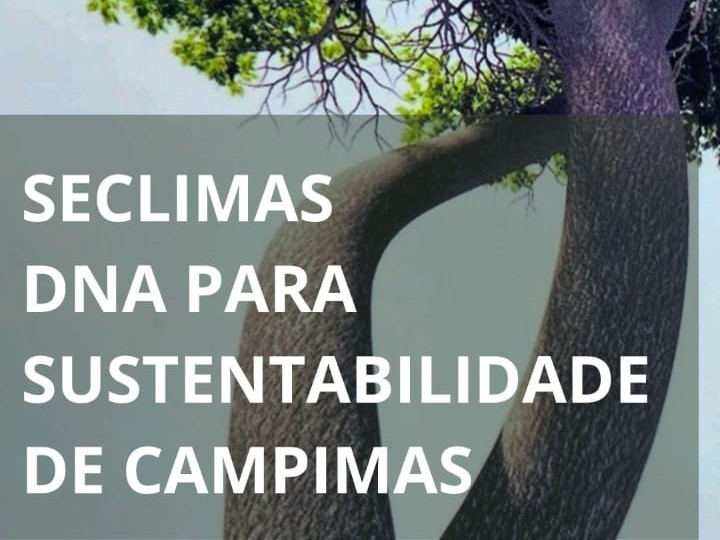 SECLIMAS: DNA para a Sustentabilidade em Campinas