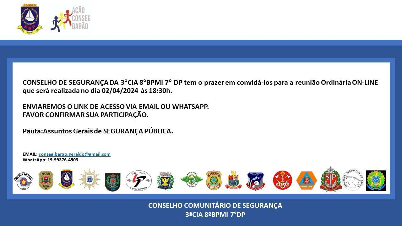 Reunião do CONSEG  volta a ser online nesta  terça, dia 2. É preciso fazer inscrições antecipadas!